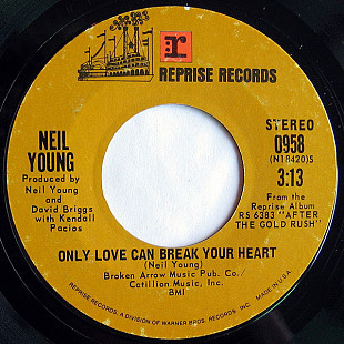 Neil Young ‎– Only Love Can Break Your Heart