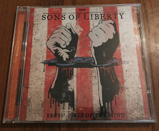 Sons Of Liberty ‎– Brush Fires Of The Mind