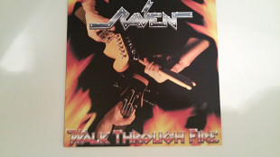 Raven «Walk Through Fire» 2009 (LP+ Single bonus 7", винил смесь красного и жёлтого)
