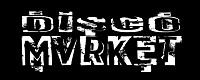 DISCO MVRKET
